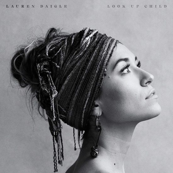 Lauren Daigle Look up child CD