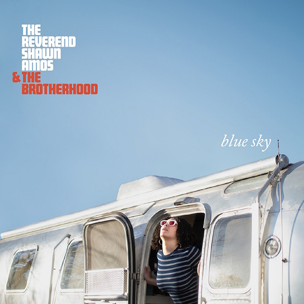 Reverend Shawn Amos and the Brotherhood Blue Sky