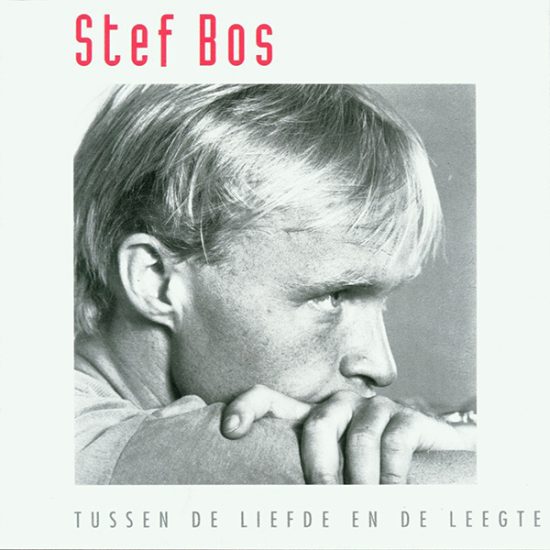 Stef Bos Tussen de liefde en de leegte LP