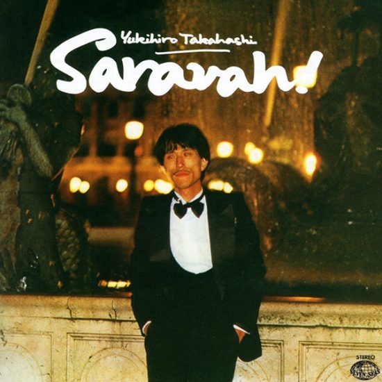 Yukihiro Takahashi Saravah