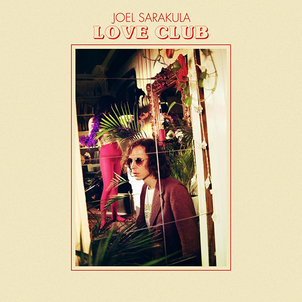 Joel Sarakula Love club