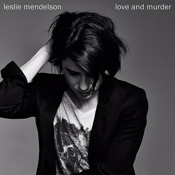 Leslie Mendelson Love and murder