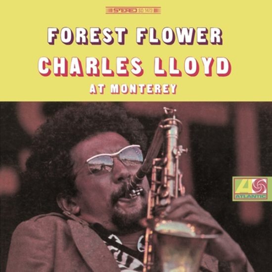 Charles Lloyd Forest flower LP