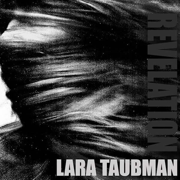 Lara Taubman Revelation