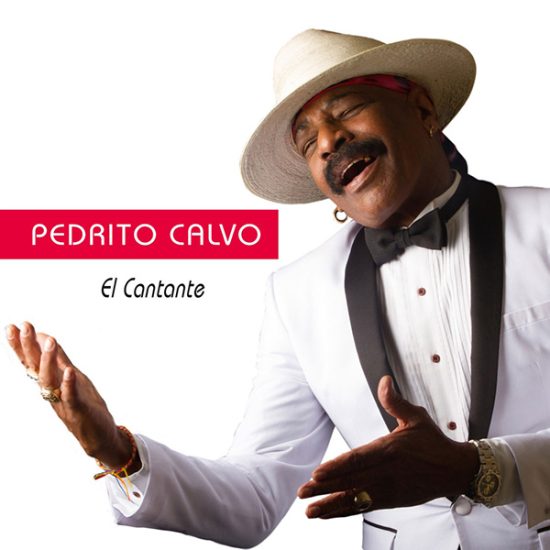 Pedro Pedrito Calvo El Cantate