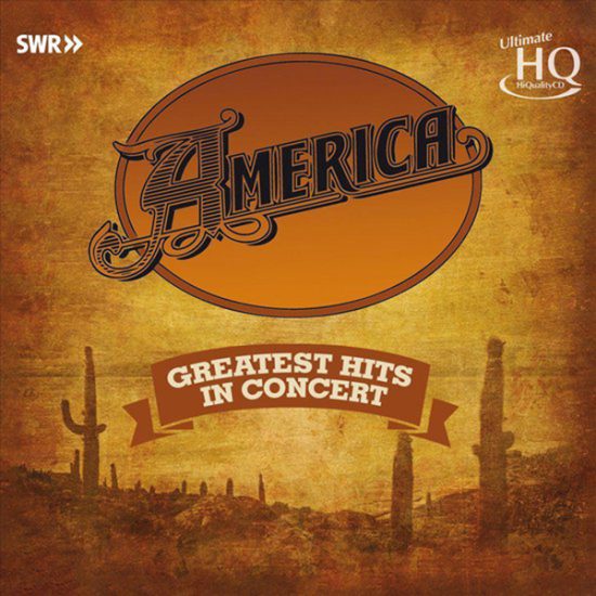 America Greatest hits - In concert