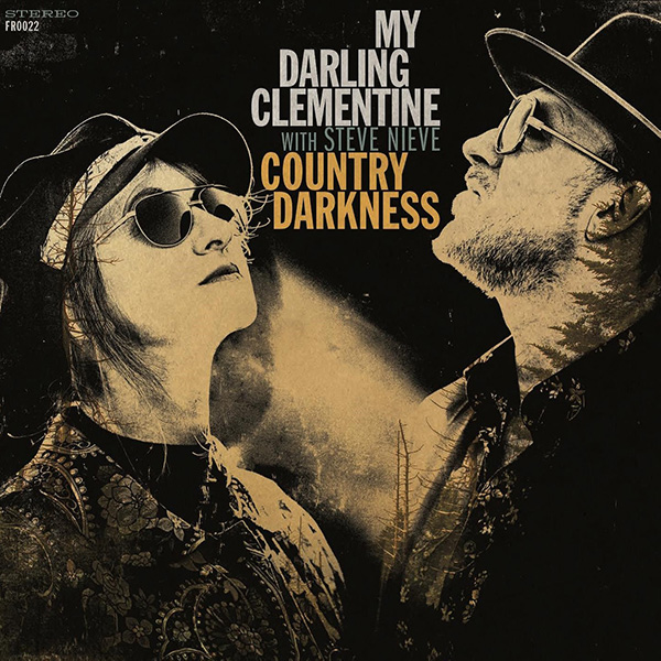 My Darling Clementine Country Darkness CD