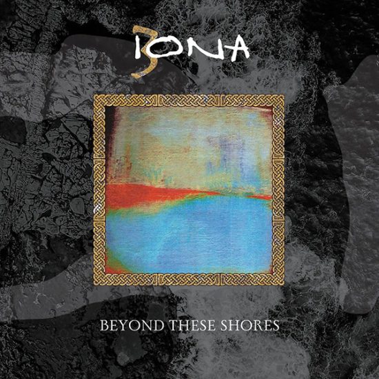 Iona Beyond these shores 2CD