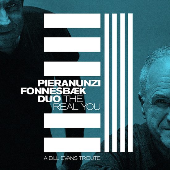 Enrico Pieranunzi & Thomas Fonnesbaek The real you