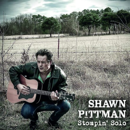 Shawn Pittman Stompin' solo CD