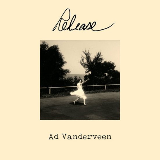 Ad Vanderveen Release CD