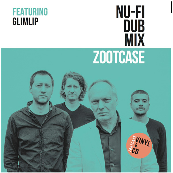 Zootcase feat. Glimlip Nu-Fi dub mix CD