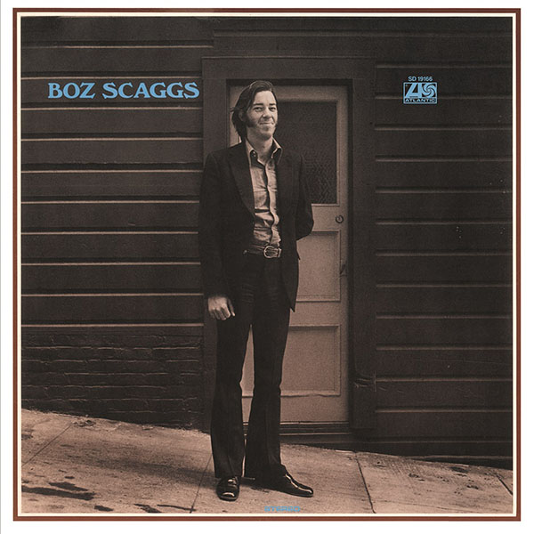 Boz Scaggs Boz Scaggs LP