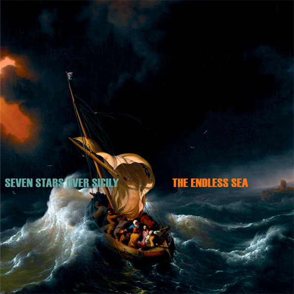 Seven Stars over Sicily The endless sea LP