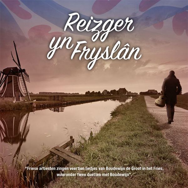 Various Artists Boudewijn de Groot yn it Frysk! Deel 2 Reizger yn Fryslan CD
