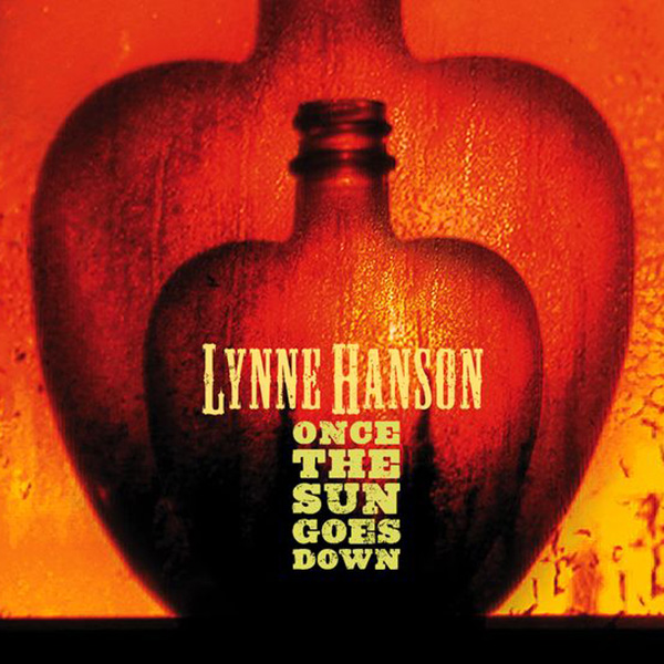 Lynne Hanson Once the sun goes down CD