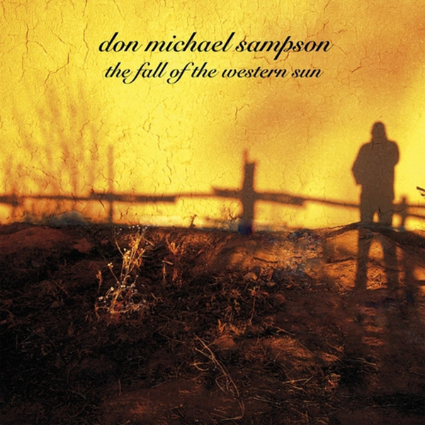 Don Michael Sampson The fall of the Western sun CD