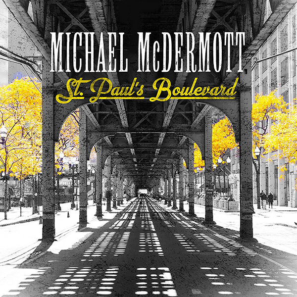 Michael McDermott St. Paul's Boulevard CD