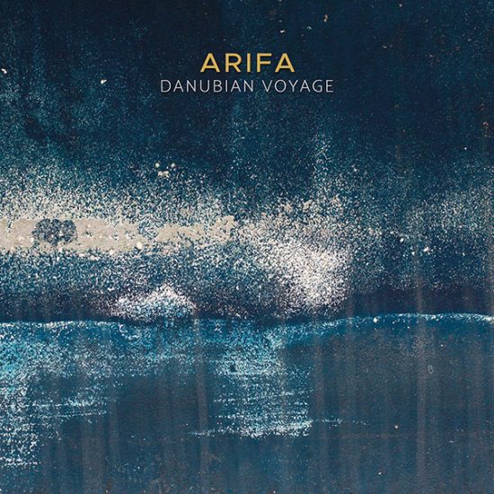 Arifa Danubian voyage CD