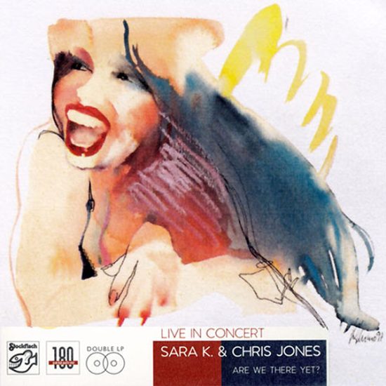 Sara K and Chris Jones Live in concert (Are we there yet)