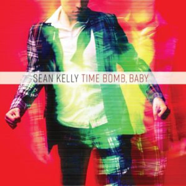 Sean Kelly Time bomb baby CD