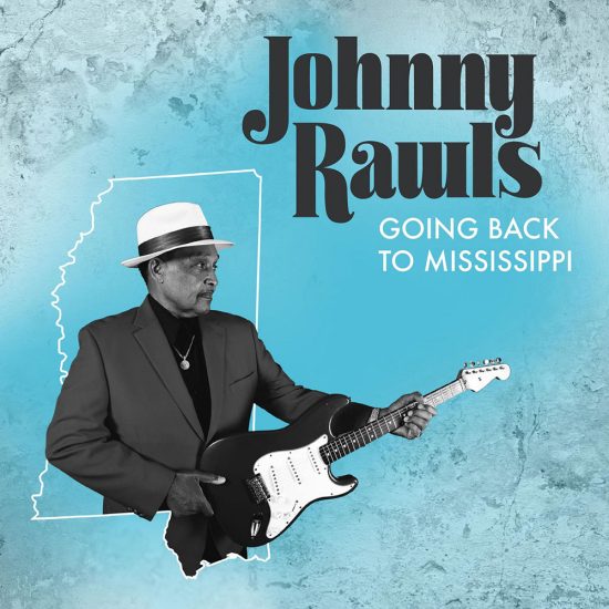 Johnny Rawls Going back to Mississippi CD