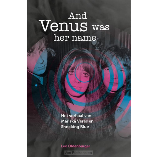 Leo Oldenburger And Venus was her name Book