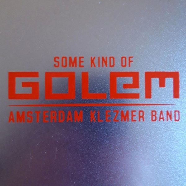 Amsterdam Klezmer Band Some kind of Golem CD (metal)