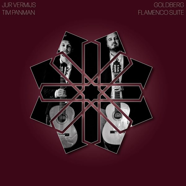 Jur Vermijs & Tim Panman Goldberg flamenco suite
