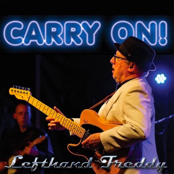 Lefthand Freddy Carry on! CD