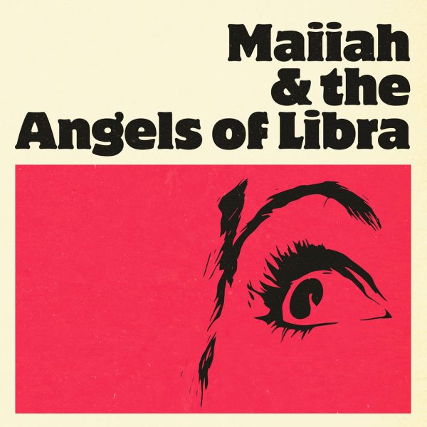 Maiiah & the Angels of Libra Maiiah & the Angels of Libra LP