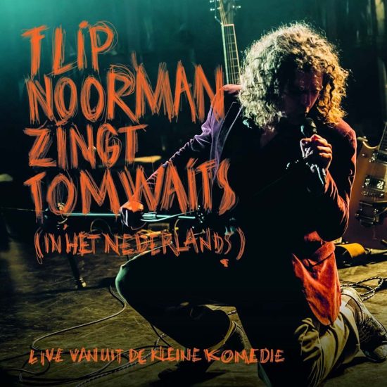 Flip Noorman Zingt Tom Waits Live in de Kleine Komedie CD