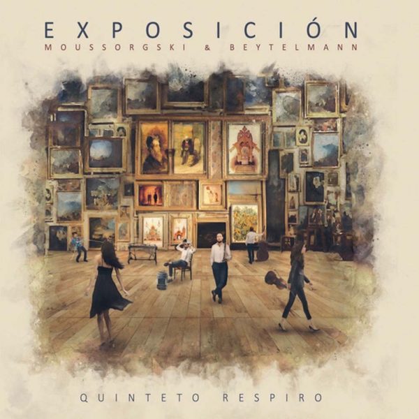 Quinteto Respiro Le tableaux d'une exposición CD