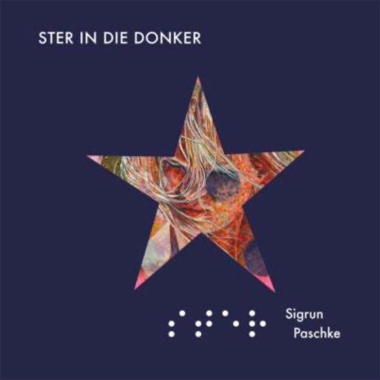 Sigrun Paschke Ster in die Donker CD