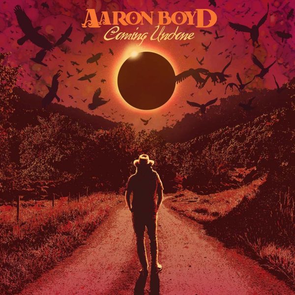 Aaron Boyd Coming Undone CD