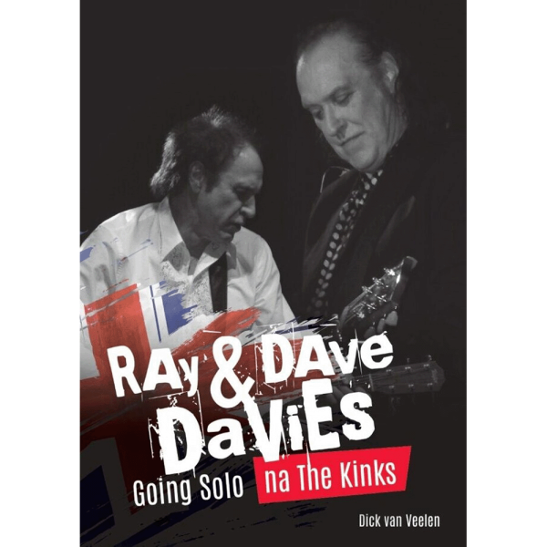 Dick van Veelen Ray en Dave going solo na the Kinks Boek