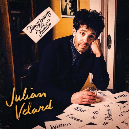 Julian Velard Fancy words for failure LP