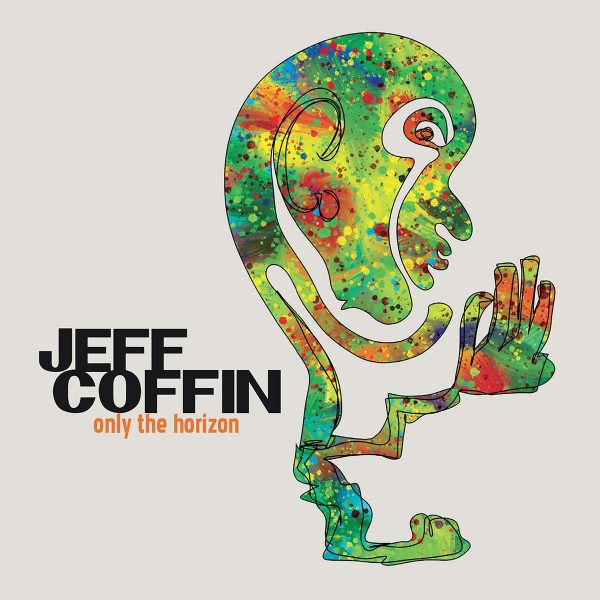 Jeff Coffin Only the horizon CD