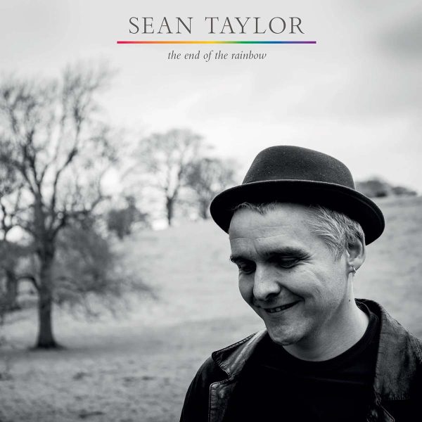 Sean Taylor The end of the rainbow CD