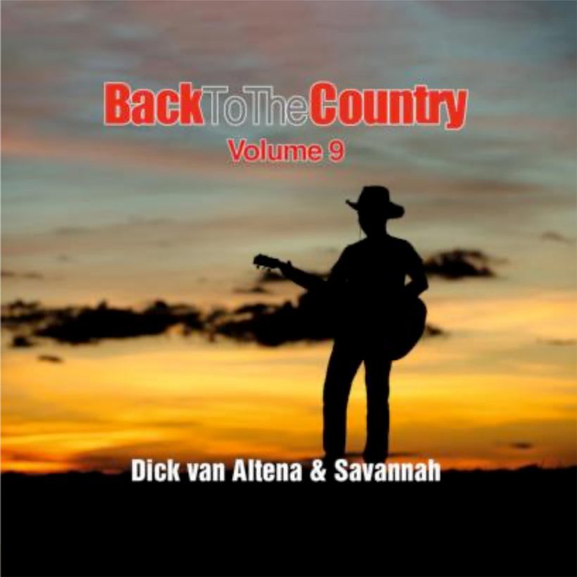 Dick van Altena & Savannah Back to the country volume 9 CD