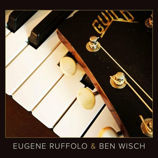 Eugene Ruffolo & Ben Wisch Eugene Ruffolo & Ben Wisch CD