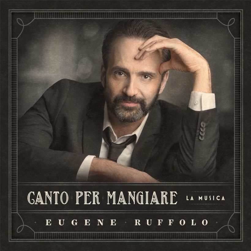 Eugene Ruffolo Canto per Mangiare / La Musica