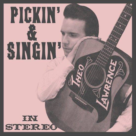 Theo Lawrence Pickin' & singin' LP