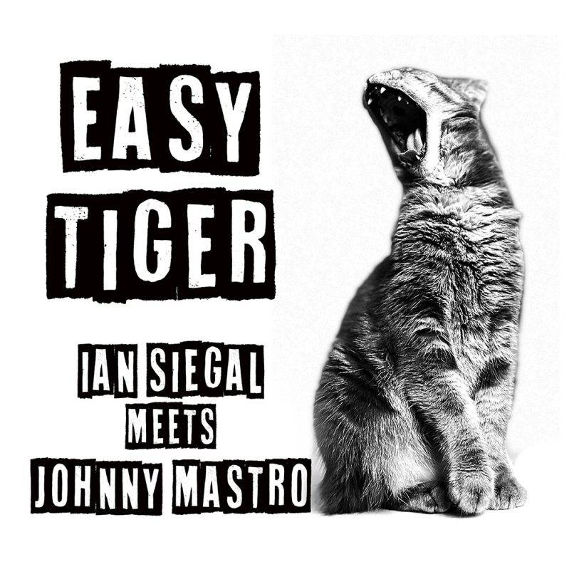 Ian Siegal & Johnny Mastro Easy tiger CD