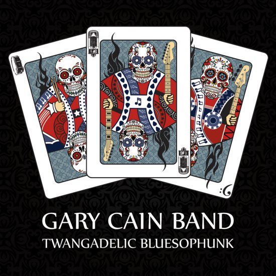 Gary Cain Twangadelic bluesophunk CD