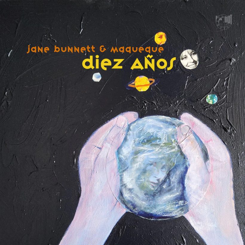 Jane Bunnett & Maqueque Diez Anoz LP