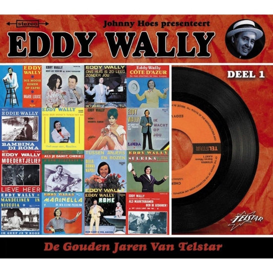 Eddy Wally De Gouden Jaren van Telstar deel 1 CD