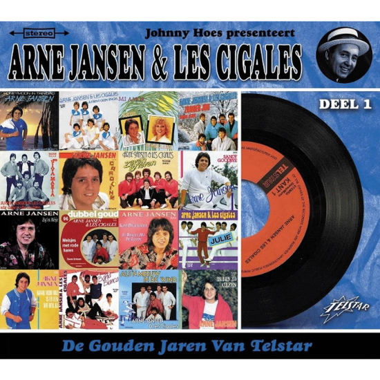 Arne Jansen & les Cigales De gouden jaren van Telstar Deel 1 2CD