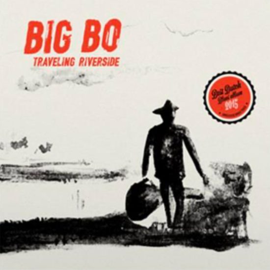 Big Bo Traveling riverside 2LP