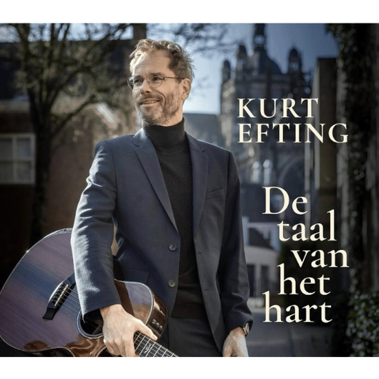 Kurt Efting De taal van het hart